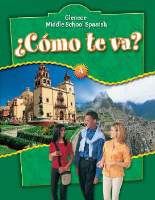 Libro Como Te Va?: Nivel A Conrad J. Schmitt