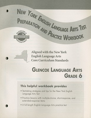 Buch Glencoe Literature: Reading with Purpose, Grade 6, New York English/Language Arts Test Preparation and Practice Workbook McGraw-Hill