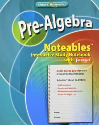 Knjiga Pre-Algebra, Noteables: Interactive Study Notebook with Foldables McGraw-Hill
