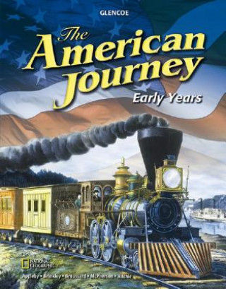 Kniha The American Journey: Early Years Joyce Appleby