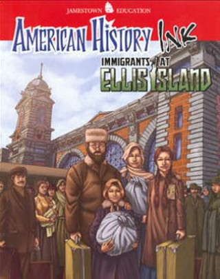 Książka American History Ink Immigrants at Ellis Island McGraw-Hill