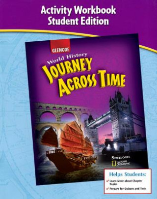 Carte Journey Across Time, Early Ages, Activity Workbook, Student Edition McGraw-Hill