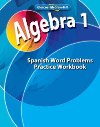 Kniha Algebra 1: Libro de Ejercicios Para Practicar Problemas Planteados en Palabras McGraw-Hill