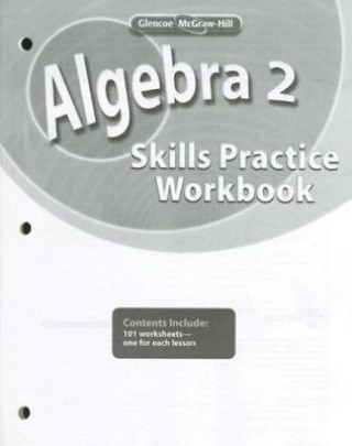 Książka Algebra 2 Skills Practice Workbook McGraw-Hill/Glencoe