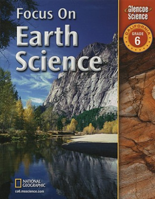 Kniha Focus on Earth Science: California, Grade 6 Juli Berwald
