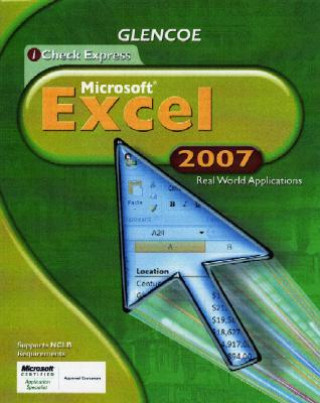 Kniha iCheck Express Microsoft Excel: Real World Applications C. Jacqueline Schultz