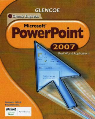 Book iCheck Express Microsoft PowerPoint: Real World Applications C. Jacqueline Schultz