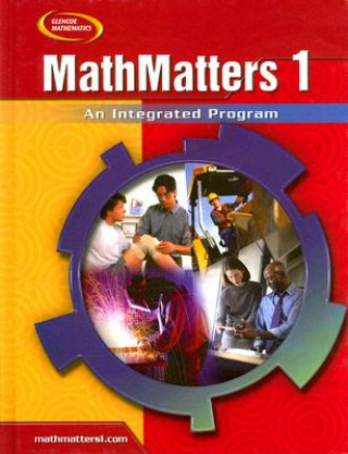 Książka MathMatters 1: An Integrated Program Lynch