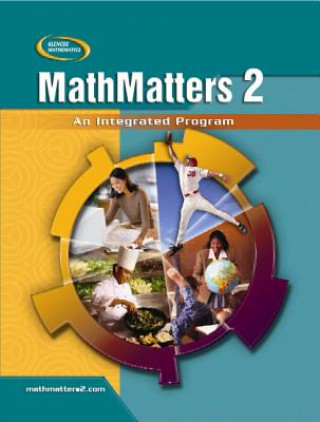 Kniha Mathmatters 2: An Integrated Program, Student Edition McGraw-Hill