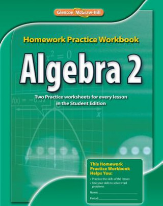 Kniha Algebra 2 Homework Practice Workbook McGraw-Hill/Glencoe