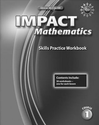 Carte IMPACT Mathematics, Course 1, Skills Practice Workbook McGraw-Hill