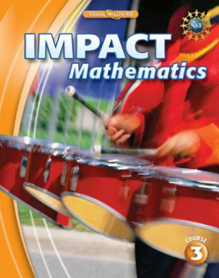 Kniha Impact Mathematics, Course 3, Spanish Investigation Notebook and Reflection Journal McGraw-Hill