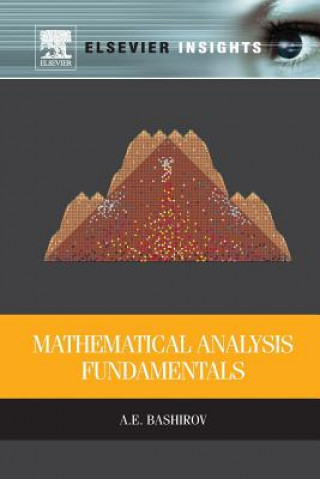Kniha Mathematical Analysis Fundamentals Agamirza Bashirov