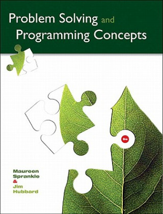 Knjiga Problem Solving and Programming Concepts Maureen Sprankle