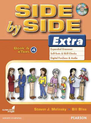 Kniha Side by Side Extra 4 Book & eText with CD Bill J. Bliss