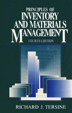 Книга Principles of Inventory and Materials Management Richard J. Tersine