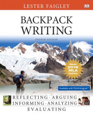 Buch Backpack Writing, MLA Update Edition Lester Faigley