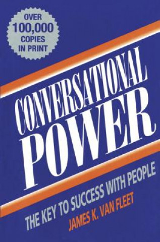 Knjiga Conversational Power Van Fleet James K