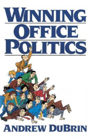 Książka Winning Office Politics: Du Brin's Guide for the 90s Andrew J. Dubrin