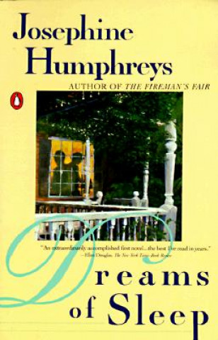 Kniha Dreams of Sleep Josephine Humphreys