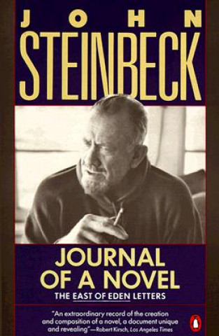 Carte Journal of a Novel: The East of Eden Letters John Steinbeck