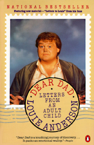 Book Dear Dad: Letters from an Adult Child Louie Anderson