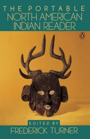 Kniha The Portable North American Indian Reader Various