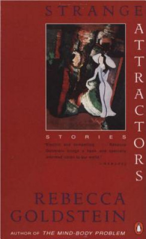 Kniha Strange Attractors: Stories Rebecca Goldstein
