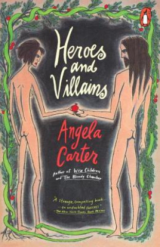 Kniha Heroes and Villians Angela Carter