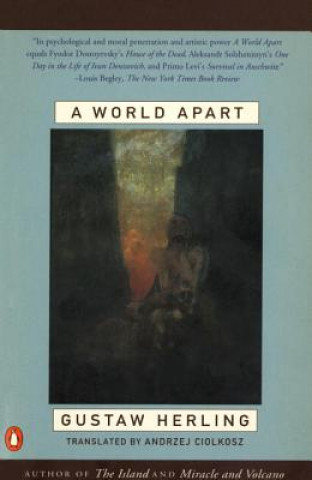 Книга A World Apart: Imprisonment in a Soviet Labor Camp During World War II Bertrand Russell