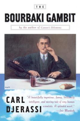 Knjiga The Bourbaki Gambit Carl Djerassi
