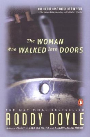 Könyv The Woman Who Walked Into Doors Roddy Doyle