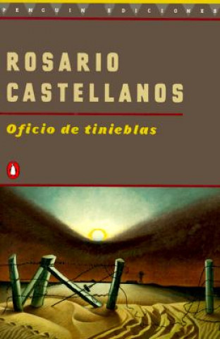 Kniha Oficio de Tinieblas Rosario Castellanos