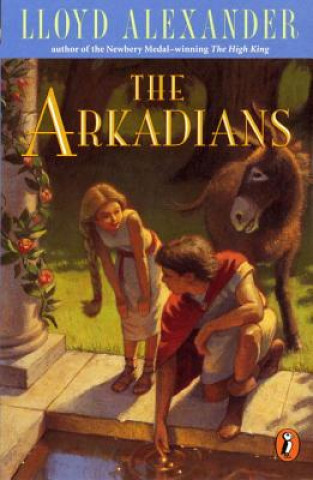 Könyv The Arkadians Lloyd Alexander