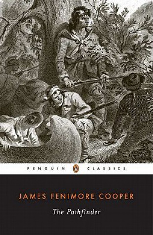 Kniha Pathfinder James Fenimore Cooper