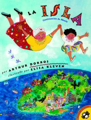 Kniha La Isla Arthur Dorros