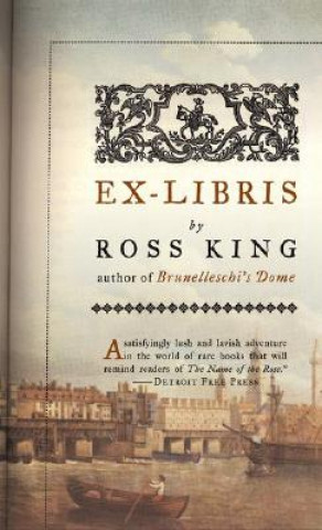 Kniha Ex-Libris Ross King