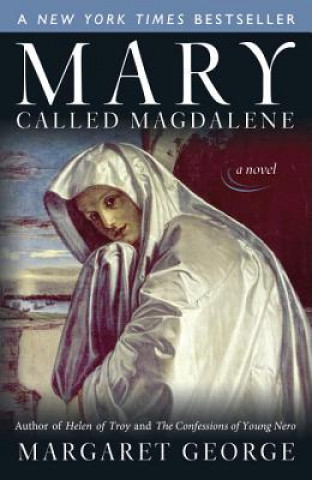 Kniha Mary, Called Magdalene Margaret George