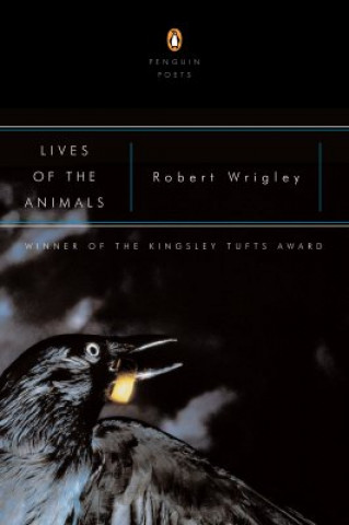 Książka Lives of the Animals Robert Wrigley
