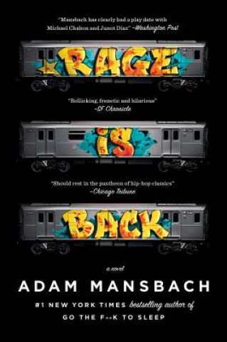 Kniha Rage Is Back Adam Mansbach