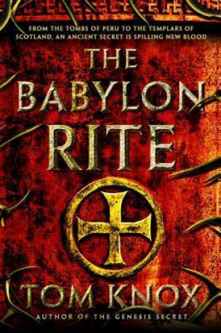 Książka The Babylon Rite Tom Knox