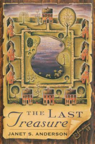 Kniha The Last Treasure Janet S. Anderson