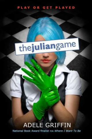 Книга The Julian Game Adele Griffin