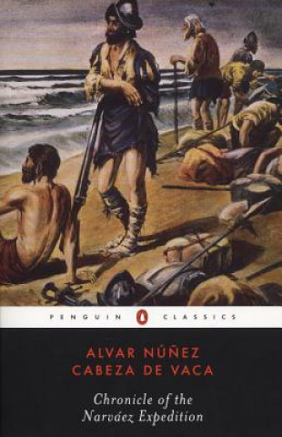Kniha Chronicle of the Narvaez Expedition Alvar Nuunez Cabeza De Vaca