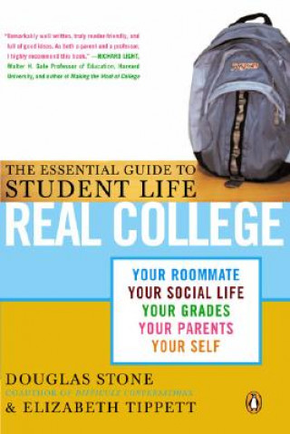 Книга Real College: The Essential Guide to Student Life Douglas Stone