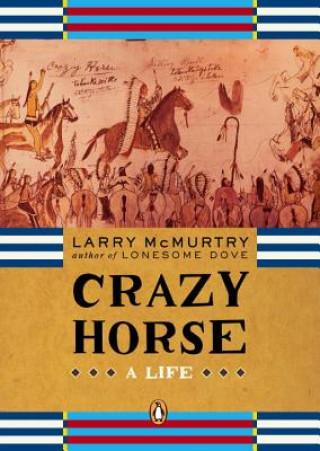 Kniha Crazy Horse Larry McMurtry