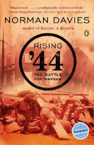 Kniha Rising '44: The Battle for Warsaw Norman Davies
