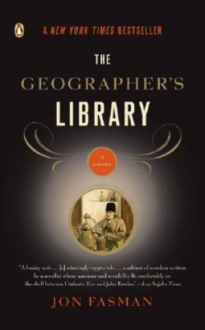 Carte The Geographer's Library Jon Fasman