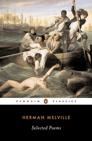 Carte Selected Poems of Herman Melville Herman Melville