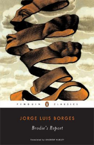 Книга Brodie's Report Jorge Luis Borges